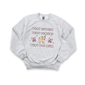 Cutesy Sweatshirt - Chihuahua